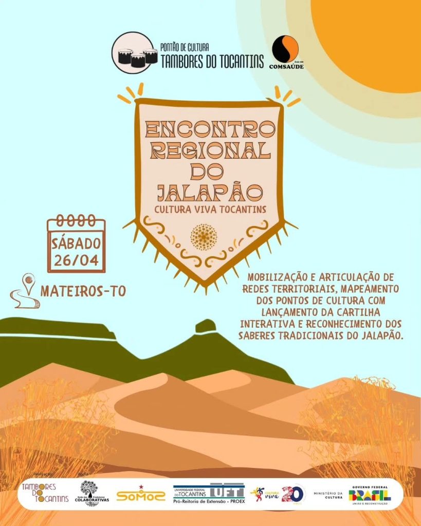Cultura Viva no Jalapão: Encontro Regional valoriza saberes ancestrais e fortalece laços comunitários no Cerrado