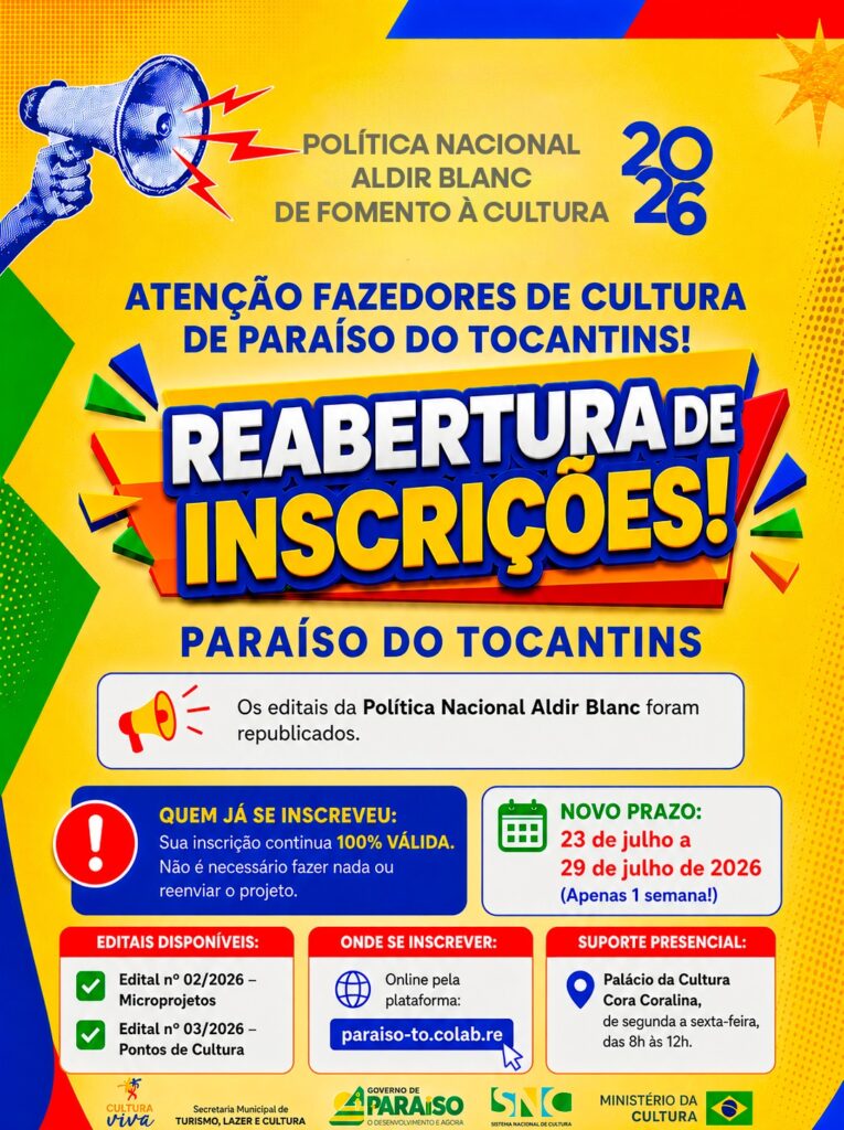 Prazo para inscrições nos editais da Aldir Blanc é reaberto em Paraíso do Tocantins