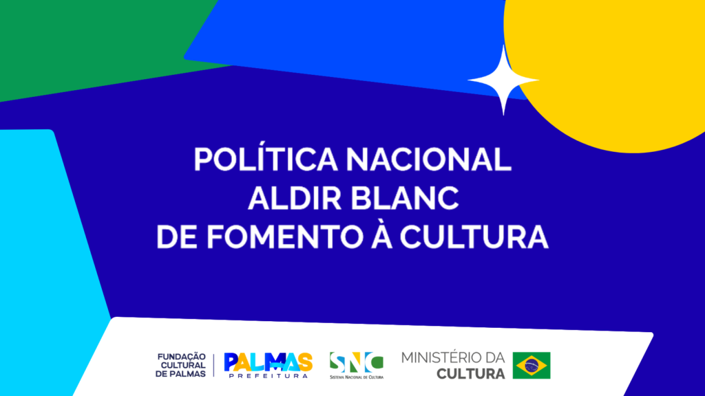 Fundação Cultural de Palmas prorroga prazo para análise de recursos dos editais da Pnab